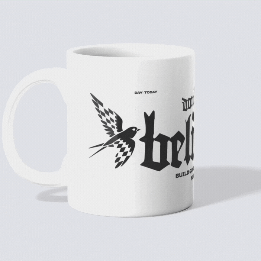DONT'T STOP BELIEVIN - COFFEE MUG