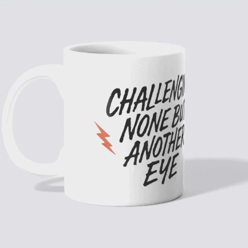CHALLENGING - COFFEE MUG