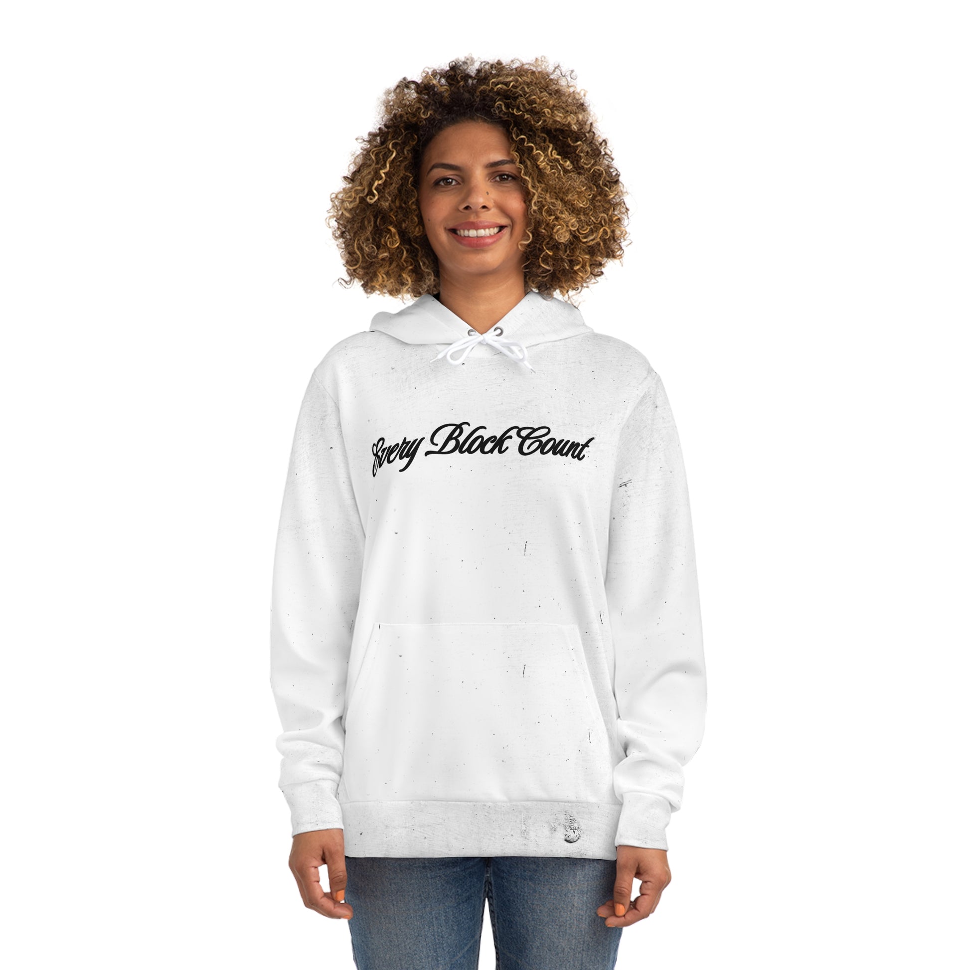 Woman wearing the Every Block Count hoodie, showcasing the front design with bold text.