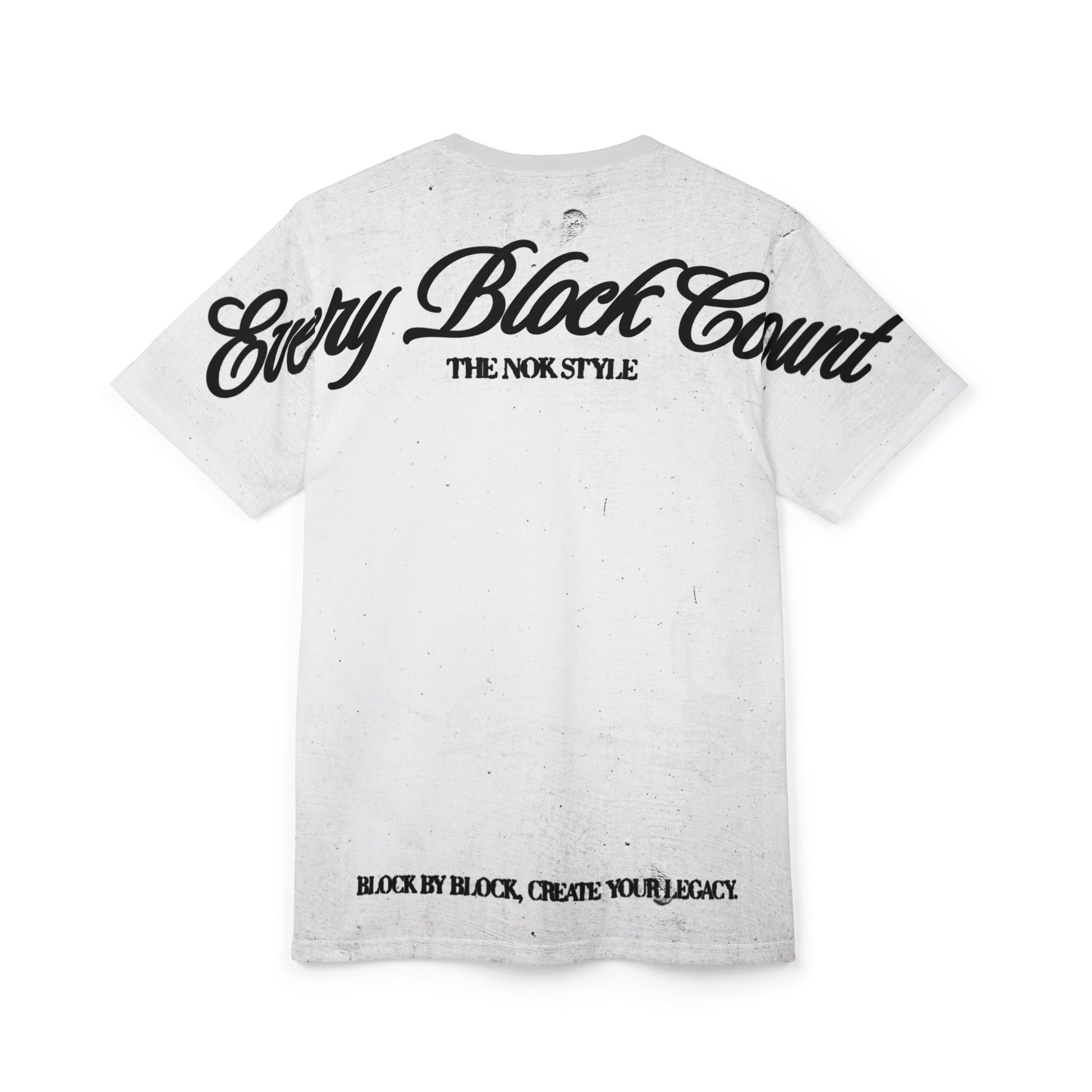Close-up of the back design of Every Block Count T-Shirt, featuring bold typography and sleek style.