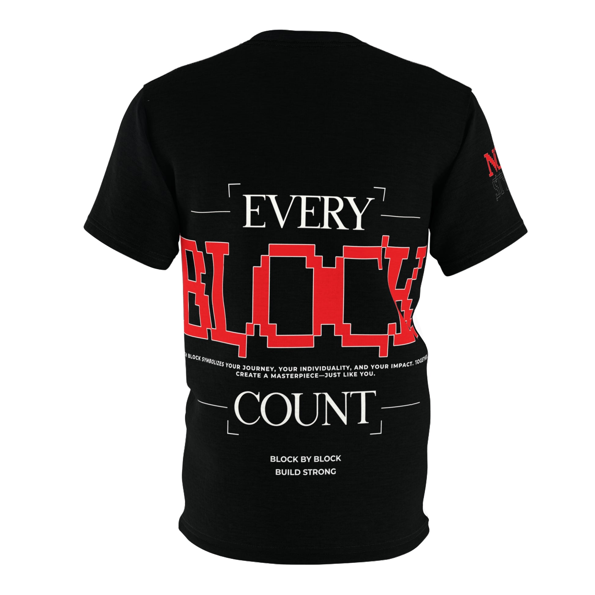 Flat lay of the T-shirt's back, featuring the bold 'Every Block Count' typography with motivational text and pixelated graphics.