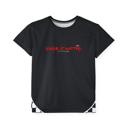 MAKE IT MATTER T. - KIDS