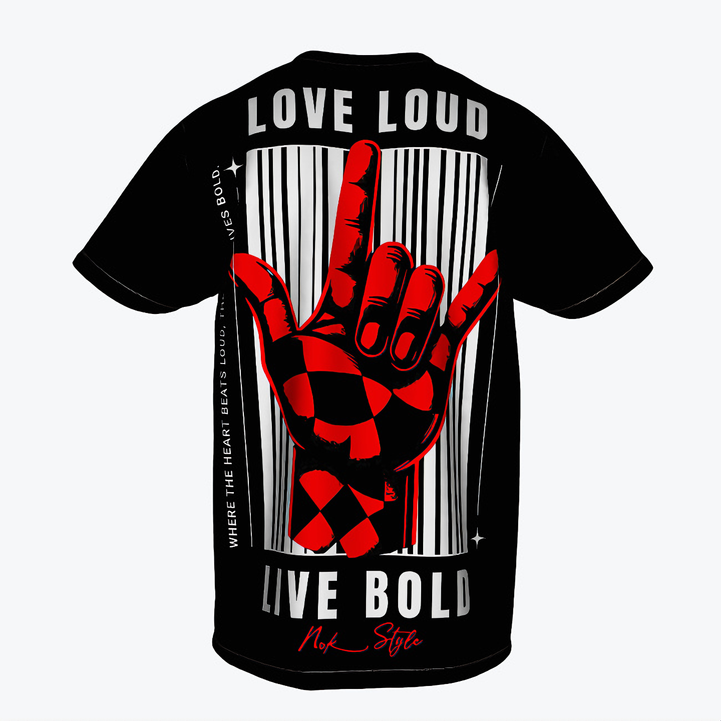 Back view of the Love Loud, Live Bold T-shirt with a red checkered hand and bold "Live Loud, Live Bold" text.