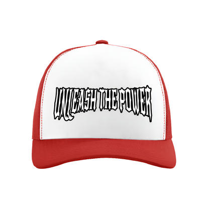 UNLEASH THE POWER - TRUCKER CAP