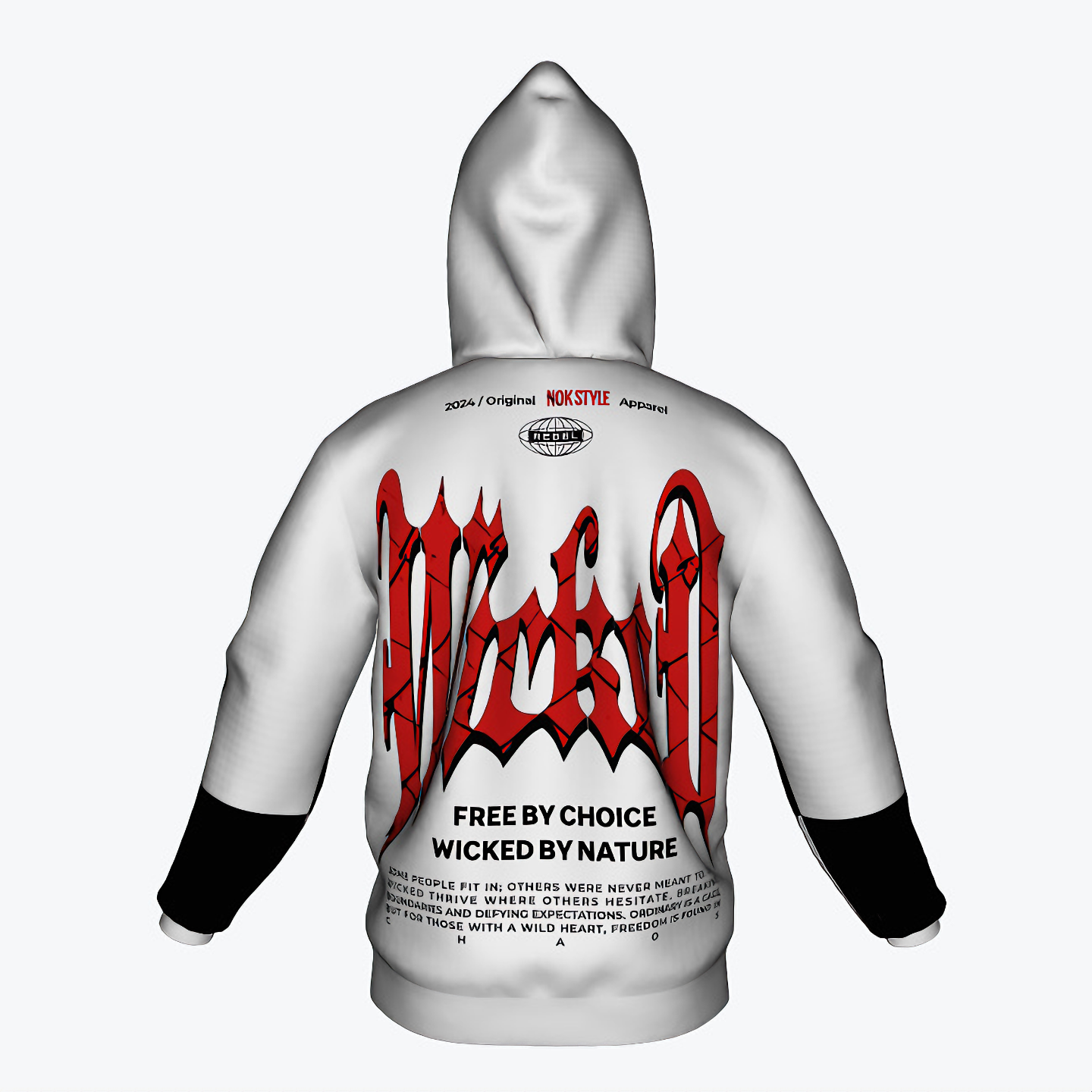 NOK Style hoodie with bold "Wicked by Nature, Free by Choice" graffiti design in red and black